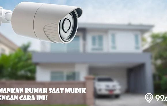 cara mengamankan rumah saat mudik