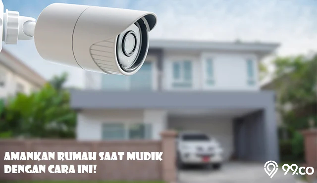 cara mengamankan rumah saat mudik