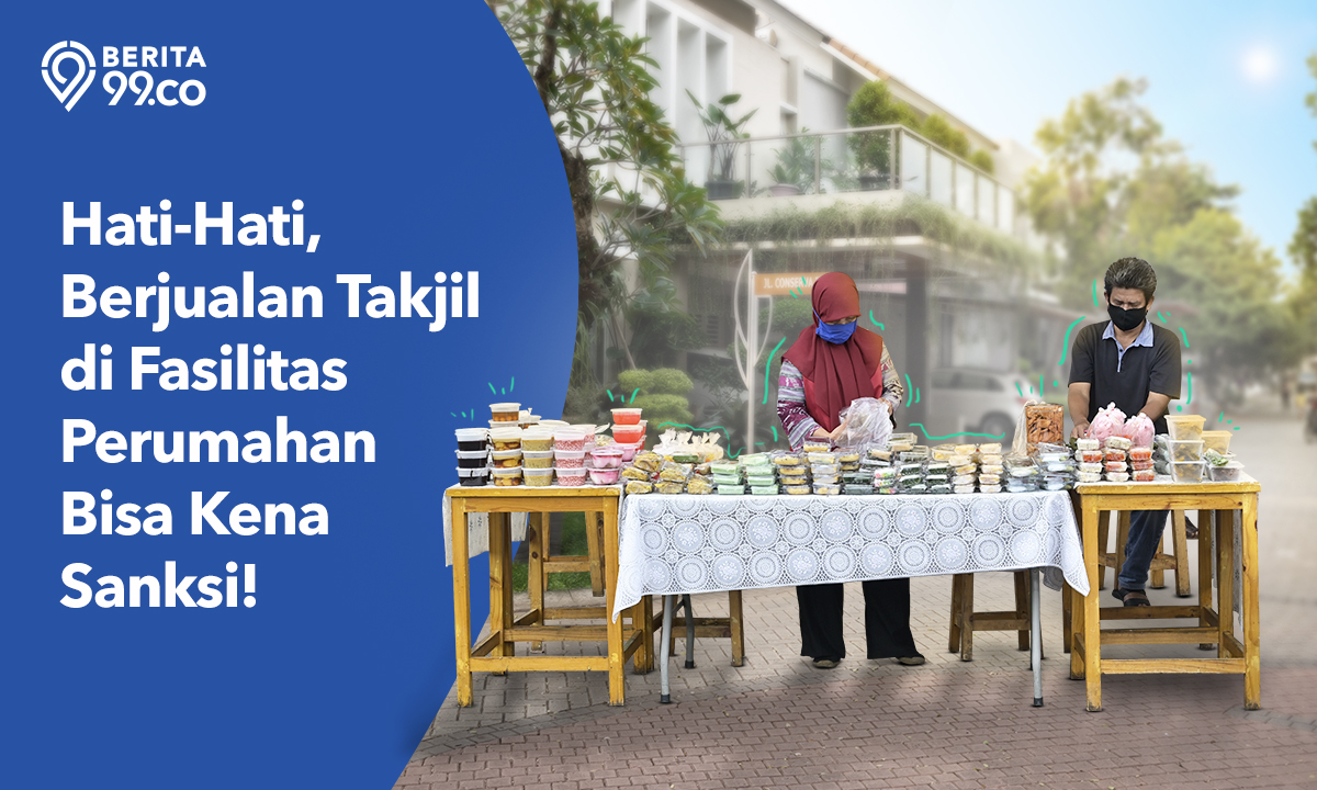 jualan takjil di fasilitas perumahan bisa kena sanksi