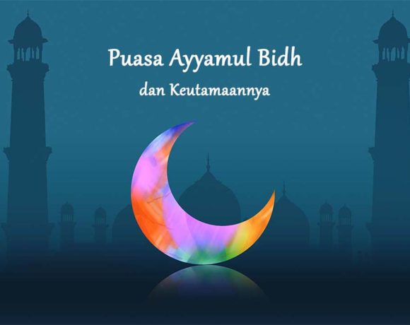 apa itu puasa ayyamul bidh dan keutamaanya