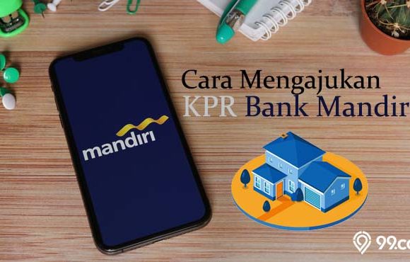 cara mengajukan kpr bank mandiri