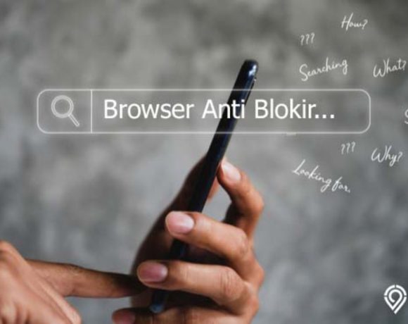 aplikasi browser anti blokir