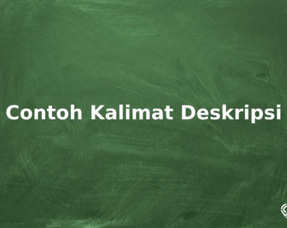 contoh kalimat deskripsi bahasa indonesia