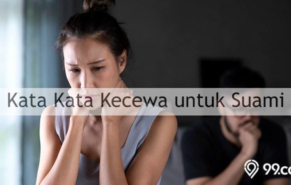 kumpulan kata kata kecewa untuk suami