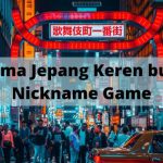 Nama Jepang Keren buat Nickname