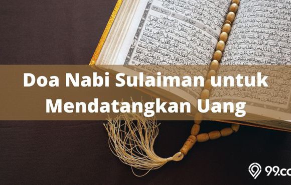 Doa Nabi Sulaiman untuk Mendatangkan Uang