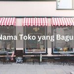 nama toko yang bagus