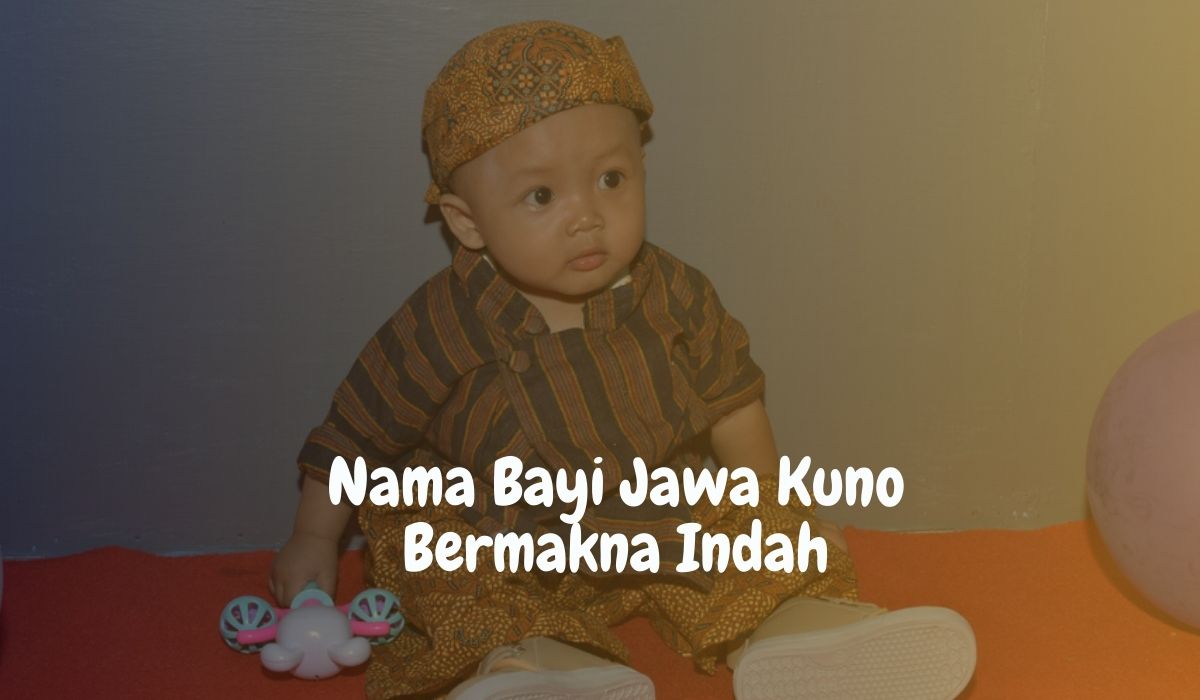 nama bayi jawa kuno