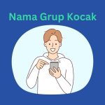 nama grup kocak