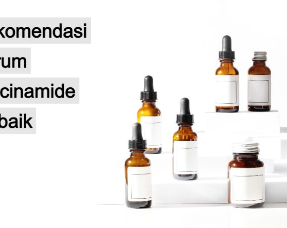 rekomendasi serum niacinamide terbaik