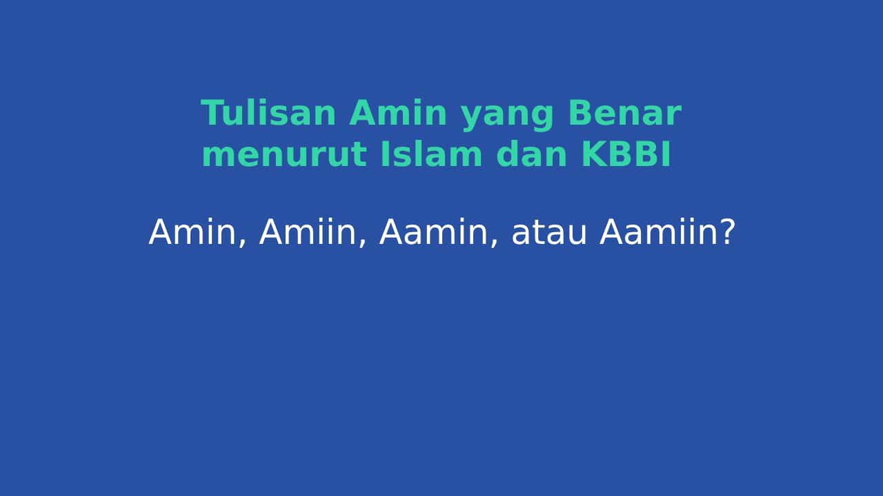 tulisan amin yang benar