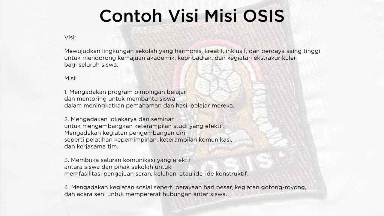 contoh visi misi osis