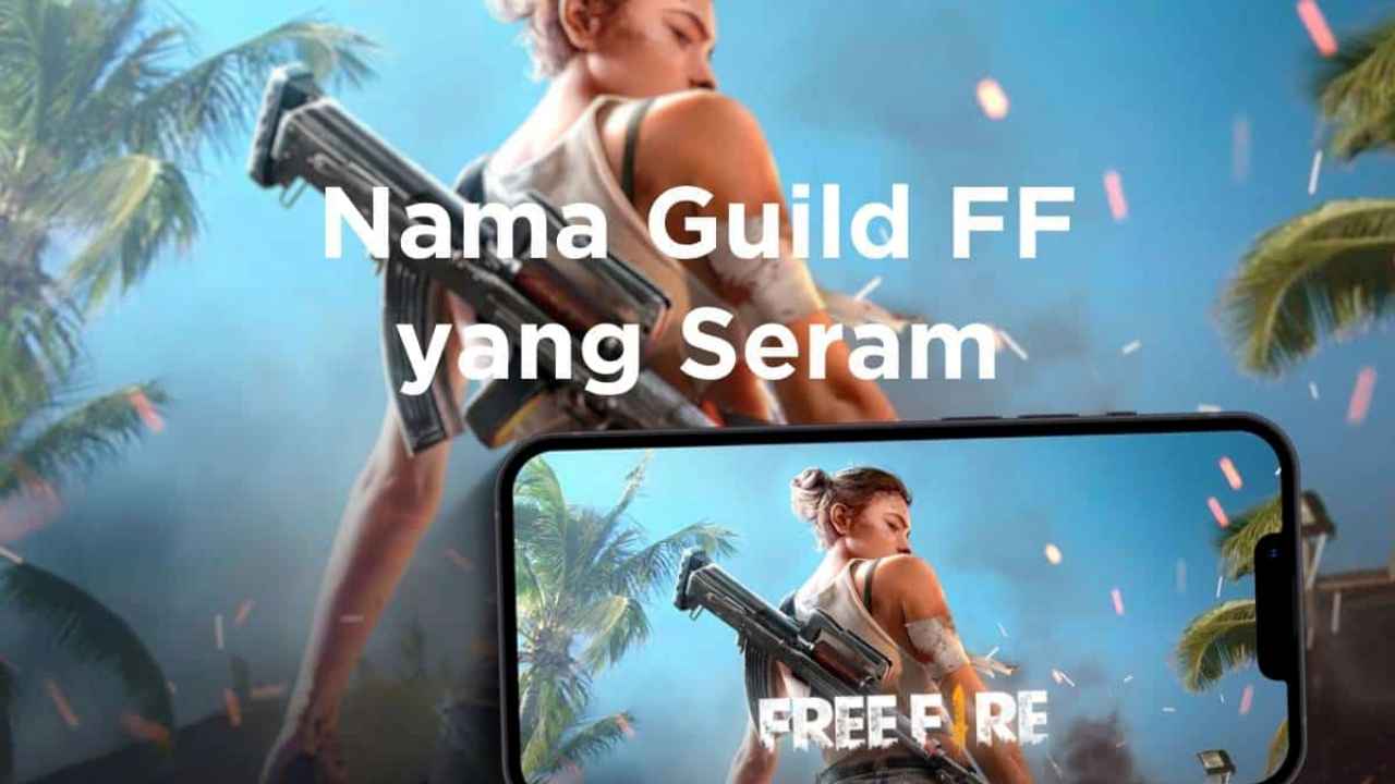 nama guild ff yang seram