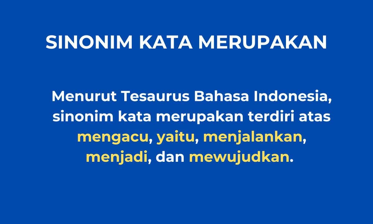 SINONIM KATA MERUPAKAN