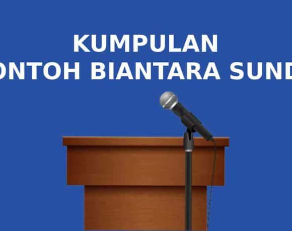 contoh biantara sunda atau pidato bahasa sunda