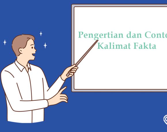 contoh kalimat fakta dalam bahasa indonesia