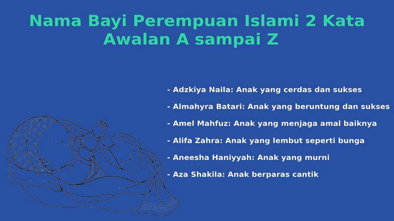 nama bayi perempuan islami 2 kata awalan a sampai z