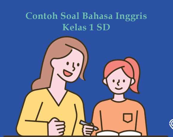 kumpulan contoh soal bahasa inggris kelas 1