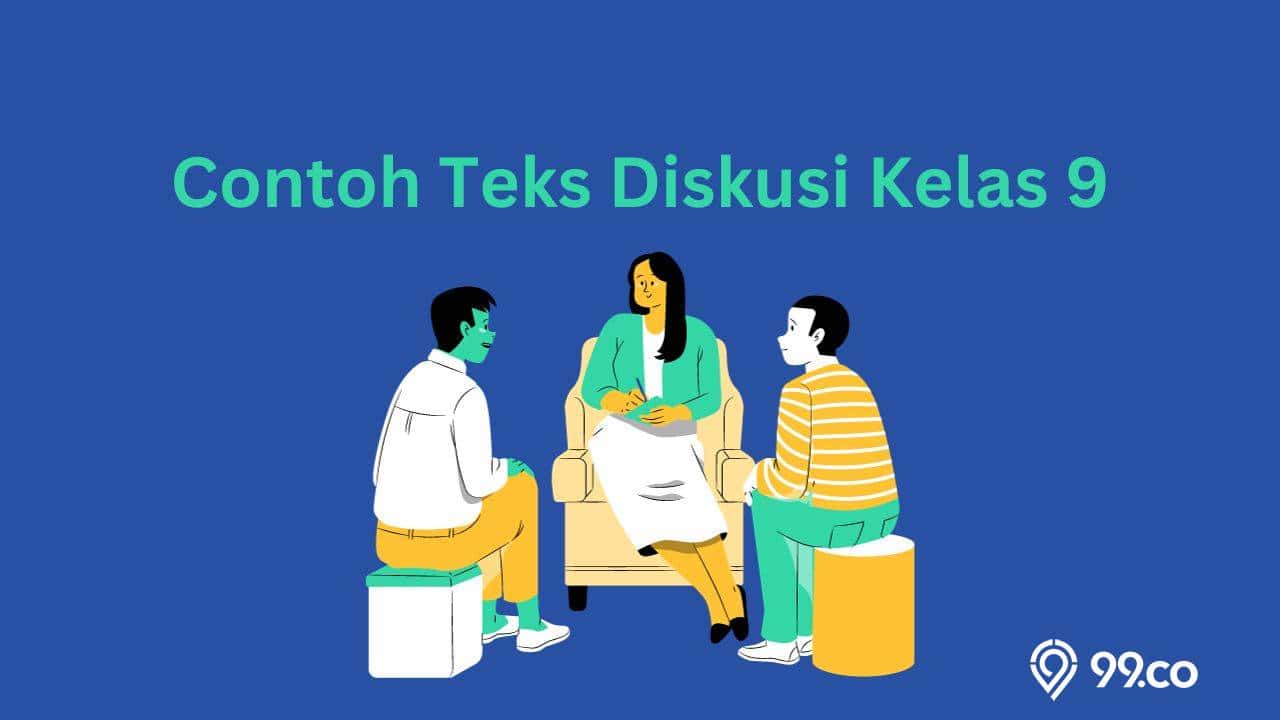 contoh teks diskusi kelas 9