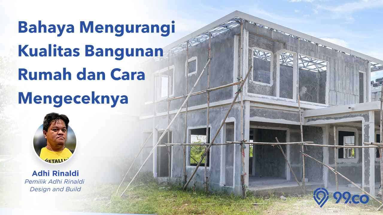 kualitas bangunan rumah