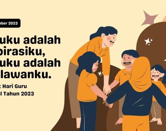 Selamat Hari Guru Nasional Tahun 2023