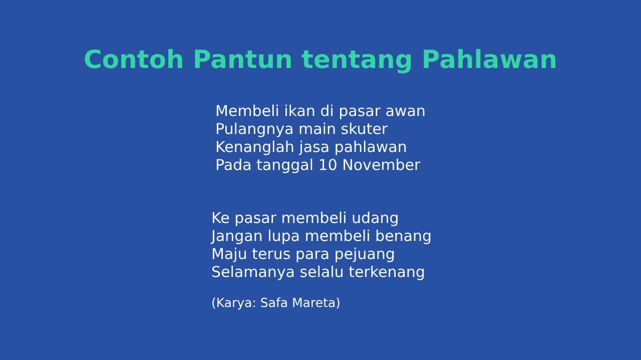 contoh pantun pahlawan