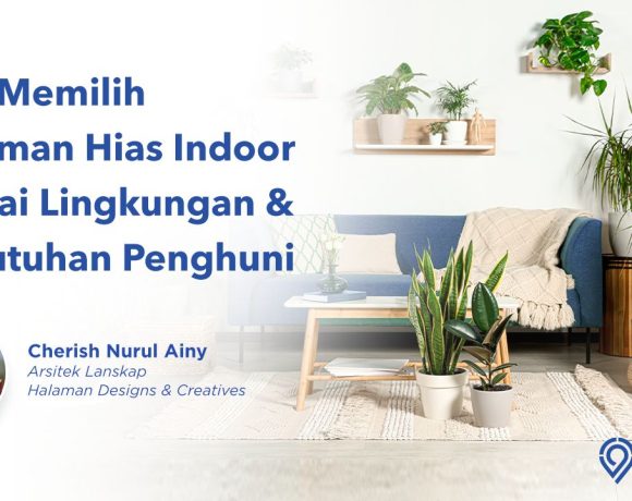 tips memilih tanaman indoor cherish nurul ainy